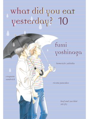 What Did You Eat Yesterday？, Volume 10 - ebook